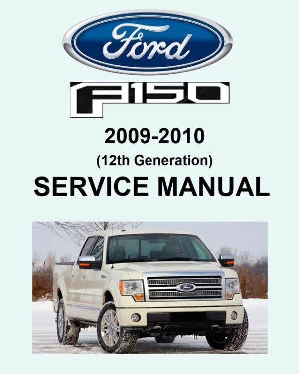 Ford 2010 F150 SVT Raptor Service Manual PDF Download